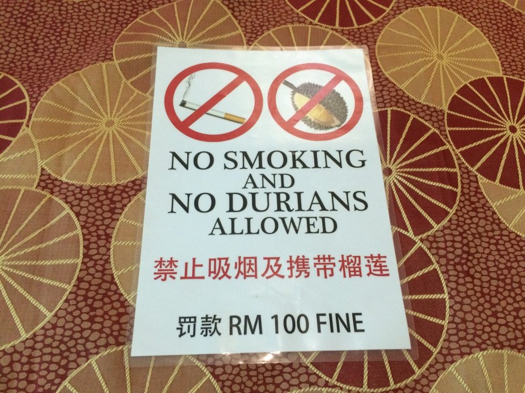 Tim really liked this sign. He hates Durian 